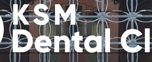 KSM Dental Clinic